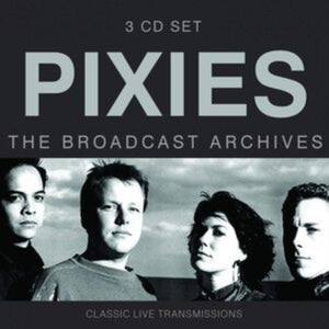 The Pixies - Broadcast Archives - 3 CD Set