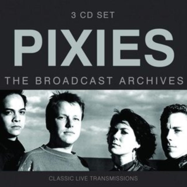 The Pixies - Broadcast Archives - 3 CD Set