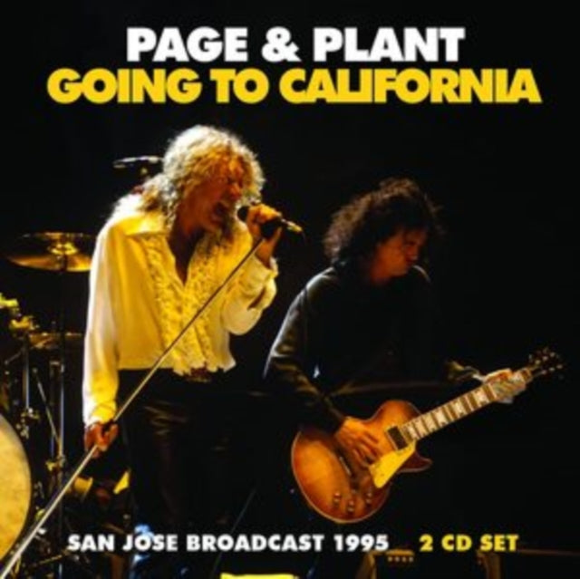 Page & Plant - Going To California - San Jose Broadcast 1995 - 2 CD Set
