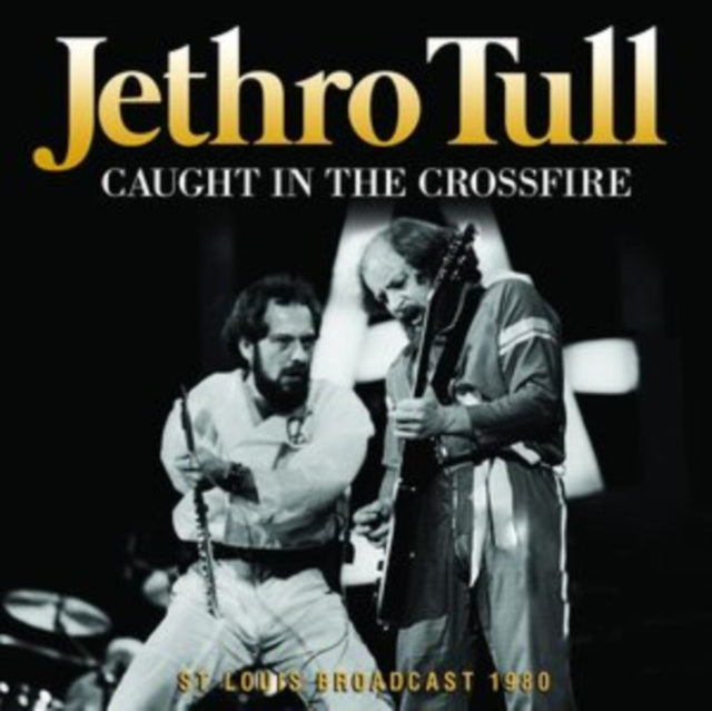 Jethro Tull - Caught in the Crossfire - CD