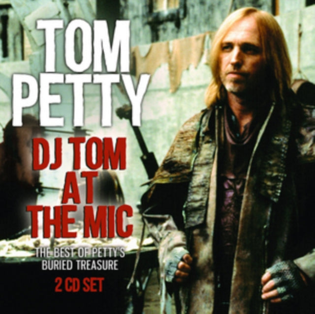 Tom Petty - DJ Tom at the Mic - 2 CD Set