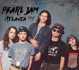 Pearl Jam - Atlanta '94 - 2 CD Set