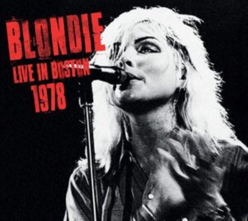 Blondie - Live In Boston 1978 - 2 CD Set