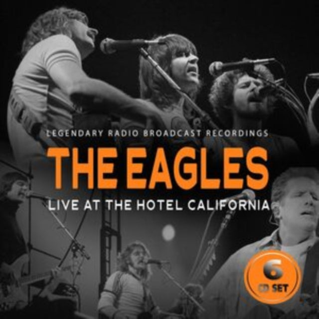 The Eagles - Live At The Hotel California - 6 CD Box Set