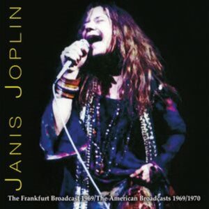 Janis Joplin - The Frankfurt 1969 Broadcast/The American Broadcasts 1969/1970 - 2 CD Set