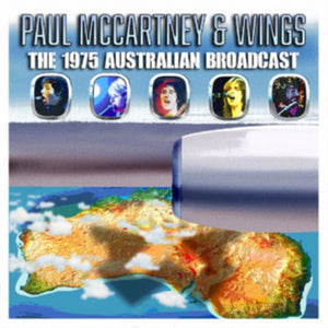 Paul McCartney and Wings - The 1975 Australian Broadcast - 2 CD Set