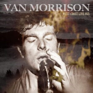 Van Morrison - West Coast Live 1971 - 2 CD Set