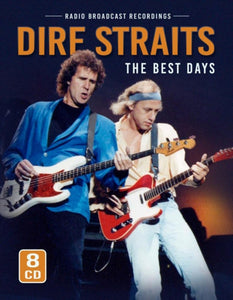 Dire Straits - The Best Days - Legendary Radio Broadcasts - 8 CD Box Set