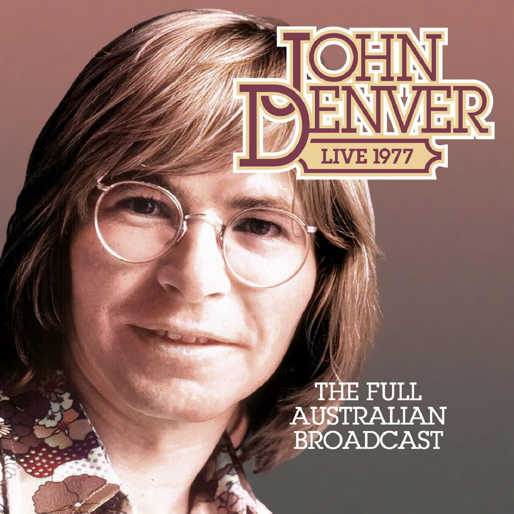 John Denver - Live The Full Australian Broadcast 1977 - 2 CD Set