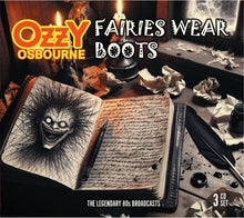 Load image into Gallery viewer, Ozzy Osbourne - Fairies Wear Boots: The Legendary 80's Broadcasts (3-CD Set)
