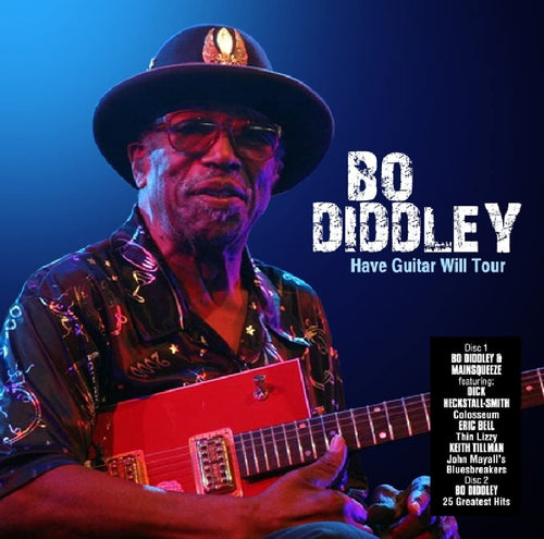 Bo Diddley - Have guitar will travel - 2 CD Set