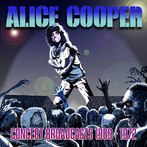 Alice Cooper - Concert Broadcasts - 1969 - 1972 - 2 CD Set