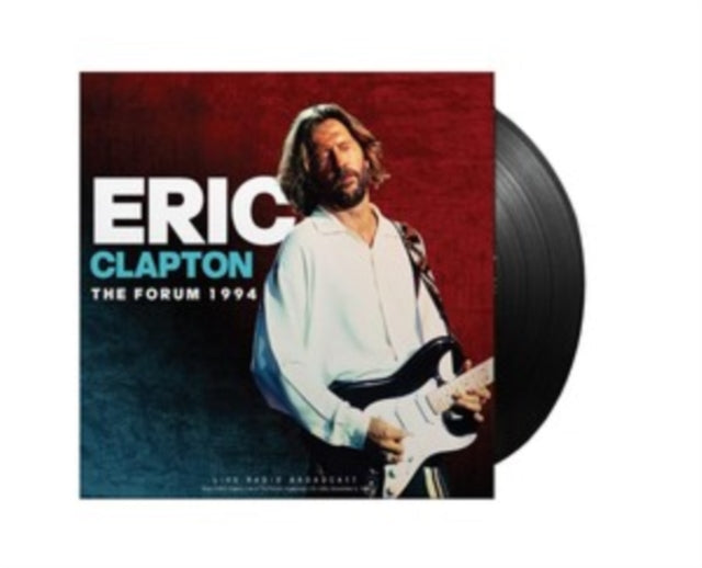 Eric Clapton - The Forum 1994 - Vinyl / 12