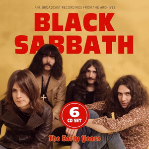 Black Sabbath - The Early Years - FM Broadcast Recordings - 6 CD Box Set