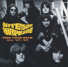 Load image into Gallery viewer, Jefferson Airplane – Feed Your Head (Live '67 - '69) - CD