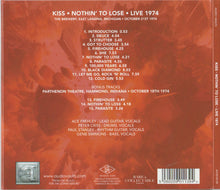 Load image into Gallery viewer, Kiss - Nothin To Lose - Live 1974 - CD