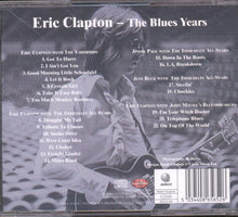Load image into Gallery viewer, Eric Clapton - The Blues Years - CD