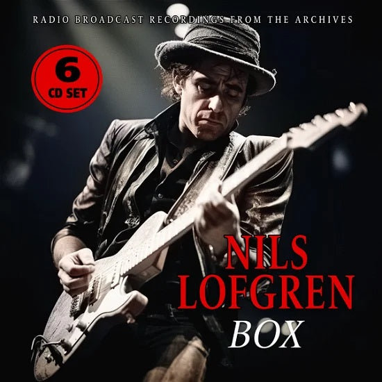 Nils Lofgren - Radio Broadcast Archives - 6 CD Box Set