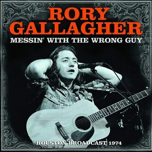 Rory Gallagher - Messin With The Wrong Guy - CD