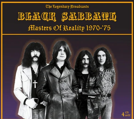 Black Sabbath – Masters of Reality 1970–'75: The Legendary Broadcasts (4-CD Set)