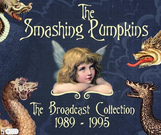 The Smashing Pumpkins - The Broadcast Collection 1989-1995
