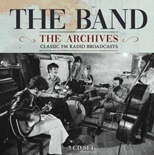 The Band - The Broadcast Archives - 3 CD Box Set