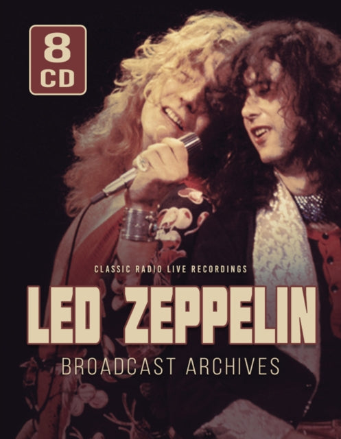 Led Zeppelin - Broadcast Archive - Classic Live Recordings - 8 CD Box Set
