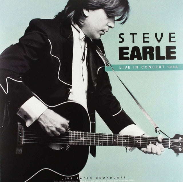 Steve Earle - Live In Concert 1988 - Vinyl