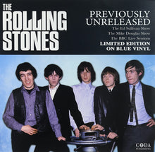Load image into Gallery viewer, The Rolling Stones - Previously Unreleased - Blue Vinyl