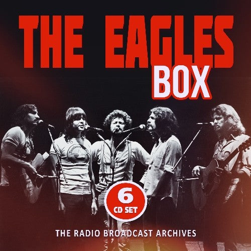 The Eagles - Box - Legendary Broadcasts - 6 CD Box Set