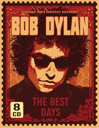 Bob Dylan - The Best Days - Legendary Broadcast Recordings - 8 CD Box Set
