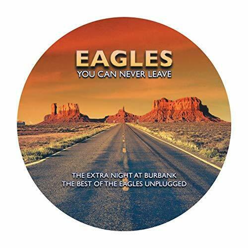 Eagles - You Can Never Leave Ltd Edn Picture Disc