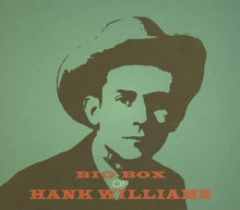 Load image into Gallery viewer, Hank Williams - The Big Box Of - 6 CD Set