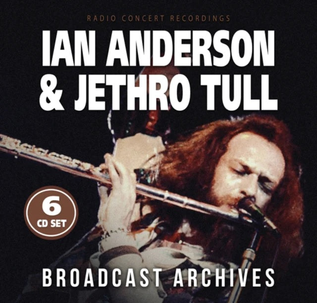 Ian Anderson & Jethro Tull - Broadcast Archives - 6 CD Box Set