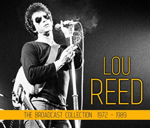Lou Reed - The Broadcast Collection 1972-1989 - 4 CD Box Set