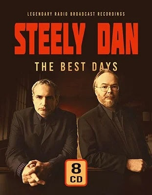 Steely Dan - The Best days - Classic Radio Broadcasts - 8 CD Box Set